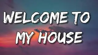 Nu Breed - Welcome To My House (Lyrics)