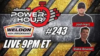 Power Hour #243 - Josh Hart & Blake Bowser | NHRA Top Fuel - Heritage Series
