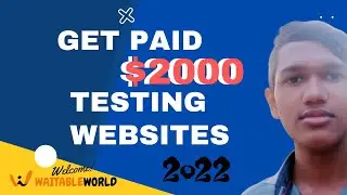 Make  Money Testing Websites 2022 - Get Paid $2000 | Easy And Free