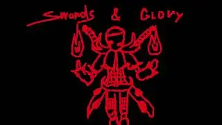 SWORDS AND GLORY REMAKE - SWORDSMACHINE PRIME FANMADE THEME
