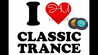 Timeless Trance Classics [Old School ● Live Mix #5]