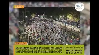 Balitang Bisdak: Obserbasyon sa Pagtuman sa Health Protocols sa mga Misa de Gallo