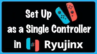 Как настроить Joy-Cons как один контроллер или пару в Ryujinx &mdash; руководство по эмулятору Nintendo Switch