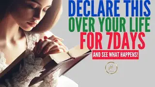Powerful Declarations For Favor and Grace ( All Doors Will Open)