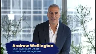 Lyrical Asset Management: Value investing | Andrew Wellington, Chief Investment Officer