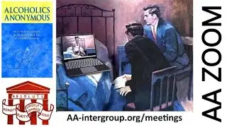 4-18-2022 --- AA ZOOM MEETINGS and More !