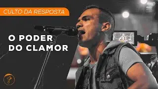 O Poder do Clamor | Pr. Filipe Bitencourt