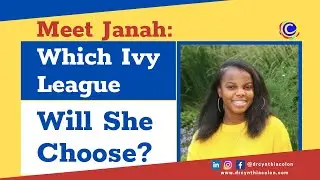 Meet Janah: Which Ivy League Will She Choose?