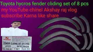 Toyota hycros car fender cliding set of 8 pcs