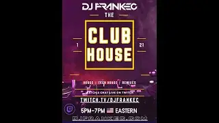 The ClubHouse by DJ FrankEC (1-21-26)