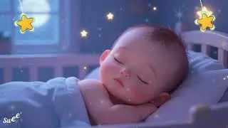 Baby Sleep Lullaby 🌛 Deep Sleep Music