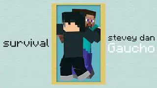 Survival (Steely Dan My Rival Minecraft Parody)
