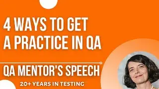 QA mentor's speech: Think about your CV before your course starts! 4 ways to get a practice in QA