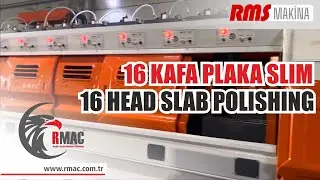 RMAC - PC2000-X016  16 KAFA TRİGER KAYIŞLI MERMER PLAKA SİLİM(CİLA) MAKİNASI -&Uuml;retim Test &Ccedil;alıştırma