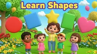 Learn Shapes for Kids | Circle Square Triangle Star Heart | Preschool Learning Video