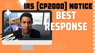IRS CP2000 Notice [Best Guide] Understand your CP2000 Notice & how to respond to the IRS