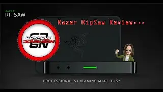 Razer Ripsaw Unboxing/Installation