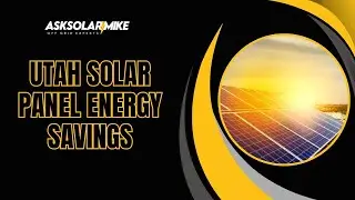 Utah Solar Panel Energy Savings