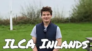ILCA UK Inlands Championships 2024