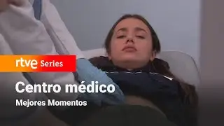 Centro M&eacute;dico: Cap&iacute;tulo 578 - Mejores momentos #CentroM&eacute;dico | RTVE Series