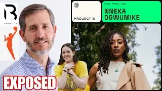 Project B SCANDAL: WNBA Players BUSTED In Saudi Funding COVER-UP!