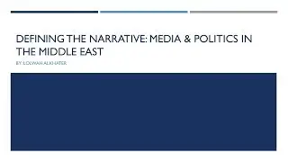 Media and Politics in the Middle East - H.E. Lolwah Al-Khater