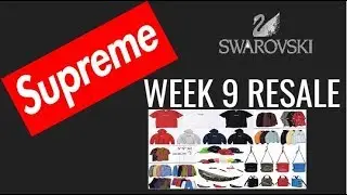 SUPREME WEEK 9 SS19 RESALE