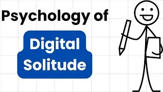The Psychology of Digital Solitude