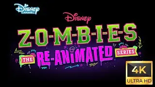 Zombies The Re Animated Series (2024)  Intro  4k Remaster