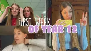MY FIRST WEEK OF YEAR 12 2020 *vlog*