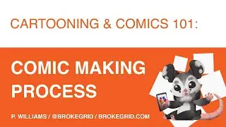 The Process of Making Comics
