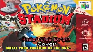 Pok&eacute;mon Stadium: Kids' Club Draw Cover