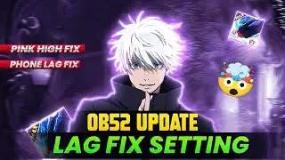HOW TO MAKE FREE FIRE OB52 GLITCH FIX || GAME LAG PROBLEM FIX 😯 #freefiremax 