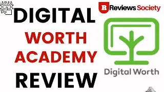Digital Worth Academy Review