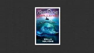 The Neptune Project by Polly Holyoke