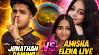 Jonathan Gaming vs Amisha   Elena LIVE 😱   Crazy Gameplay  | highlights