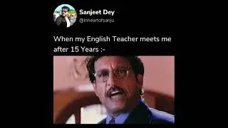 School Memories with English Teacher #memes #englishteacher #schoollife #schoolmemories