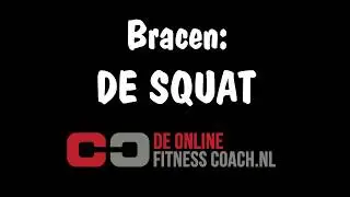 Bracen in de Squat