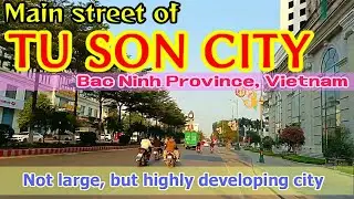 Main street of TU SON City, Bac Ninh province, Vietnam