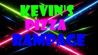 [TW: EPILEPSY] Kevin's Pizza Rampage FINAL UPDATE!