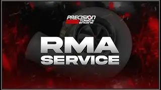 Запрос на возврат товара Precision Turbo | Запрос на обслуживание