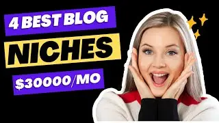 Top 4 Profitable Blog Niche Ideas for 2024 that Make Money