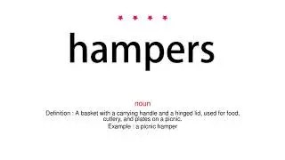 How to pronounce hampers - Vocab Today