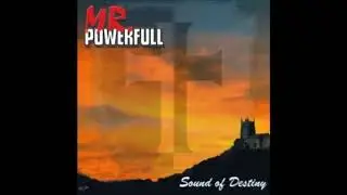 Mr. Powerfull - Empty Night