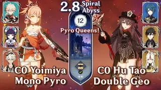 C0 Yoimiya Hyper Mono & C0 Hu Tao Double Geo - Spiral Abyss 2.8 Floor 12 9 Star Genshin Impact 2.8
