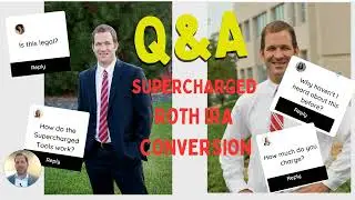 Supercharged Roth IRA Question and Answers- How to save taxes on million dollar Roth IRA conversions