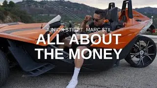 Junior Stil - All About The Money ft. Marc $til [Official Music Video]