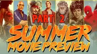 Top Summer Movies 2017 with All release dates