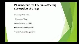 Pharmaceutical factors affecting drug absorption
