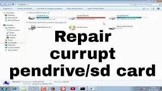 How to repair currupt pen drive/sd card